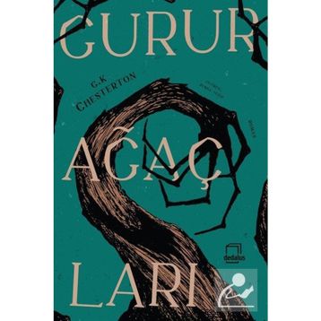 Gurur Ağaçları - Gilbert Keith Chesterton