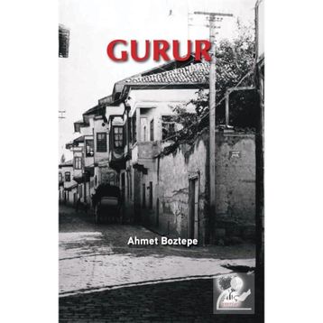 Gurur - Ahmet Boztepe