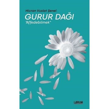 Gurur Dağı - Hicran Vuslat Şenel