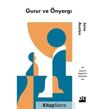 Gurur ve Önyargı - June Austen