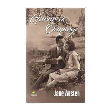 Gurur ve Önyargı - Yeni İsim - Jane Austen