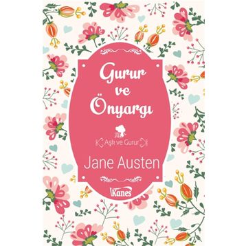 Gurur ve Önyargı - Yeni İsim - Jane Austen