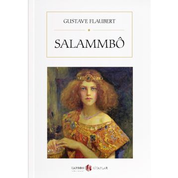 Gustave Flaubert - Salammbo