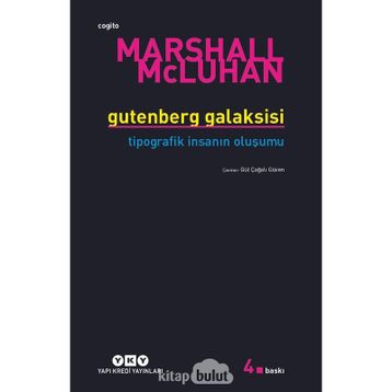 Gutenberg Galaksisi - Marshall Mcluhan