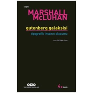 Gutenberg Galaksisi - Marshall Mcluhan