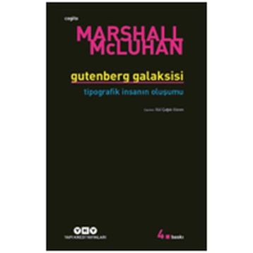 Gutenberg Galaksisi - Marshall Mcluhan