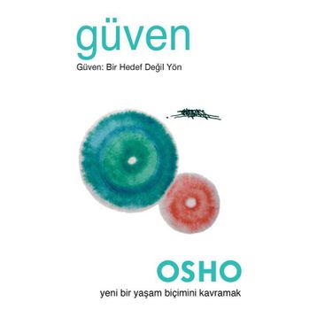 Güven - Bhagwan Shree Rajneesh