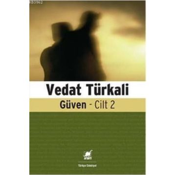 GÜVEN CILT: 2 - VEDAT TÜRKALİ