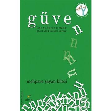 Güven - Mehpare Şayan Kileci