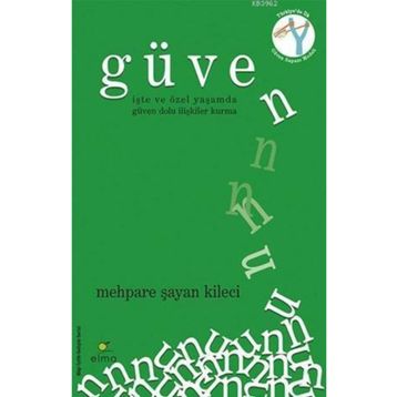 Güven - Mehpare Şayan Kileci