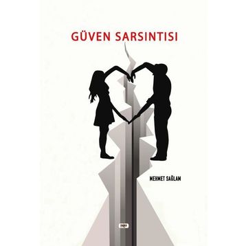 Güven Sarsıntısı - Mehmet Sağlam