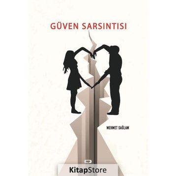 Güven Sarsıntısı - Mehmet Sağlam