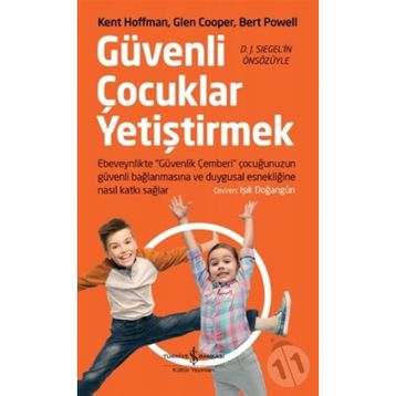 Güvenli Çocuklar Yetiştirmek - Kolektif