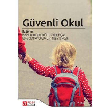 Güvenli Okul - Pegem Akademi Yayıncılık