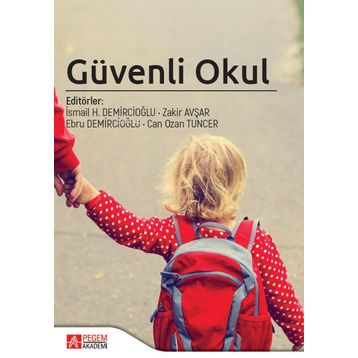Güvenli Okul - Pegem Akademi Yayıncılık