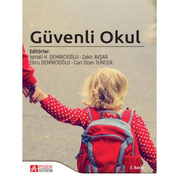 Güvenli Okul - Pegem Akademi Yayıncılık