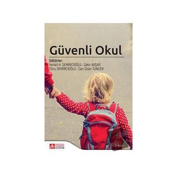 Güvenli Okul - Pegem Akademi Yayıncılık