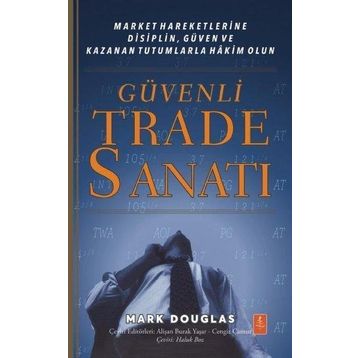 Güvenli Trade Sanatı - Mark Douglas