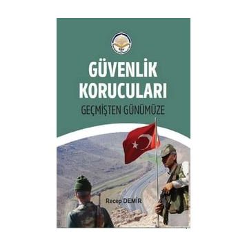 Güvenlik Korucuları - Recep Demir
