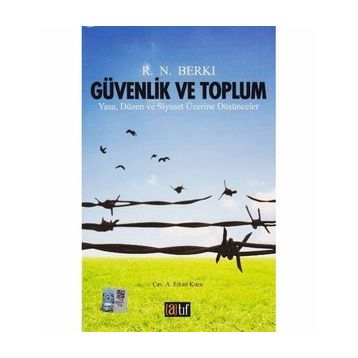 Güvenlik Ve Toplum - R. N. Berkı