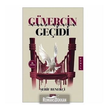 GÜVERCİN GEÇİDİ - ŞERİF BENEKÇİ