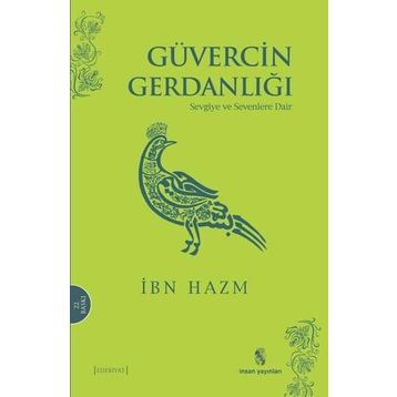 Güvercin Gerdanlığı - ibn hazm el endelusi