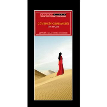 Güvercin Gerdanlığı - ibn hazm el endelusi