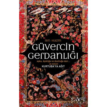Güvercin Gerdanlığı - ibn hazm el endelusi