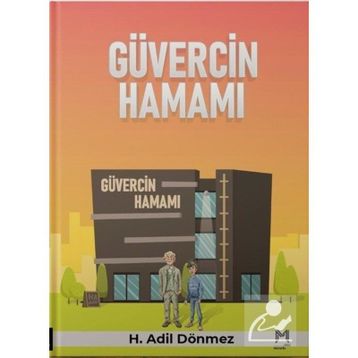 Güvercin Hamamı H. Adil Dönmez