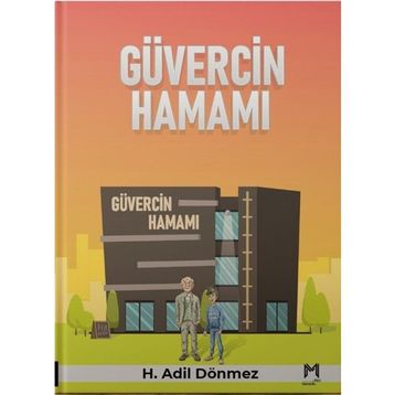 Güvercin Hamamı H. Adil Dönmez