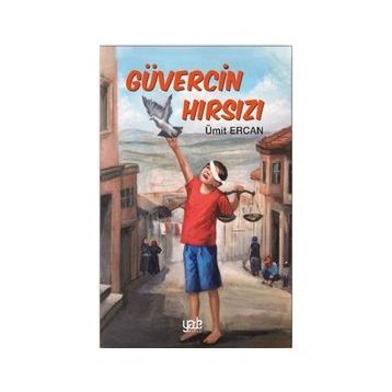 Güvercin Hırsızı - Ümit Ercan