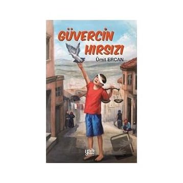 Güvercin Hırsızı - Ümit Ercan