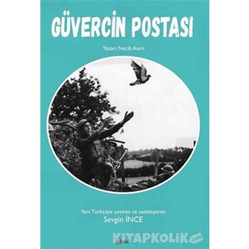 Güvercin Postası - Necib Asım