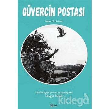 Güvercin Postası - Necib Asım
