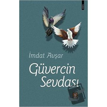 Güvercin Sevdası - İmdat Avşar