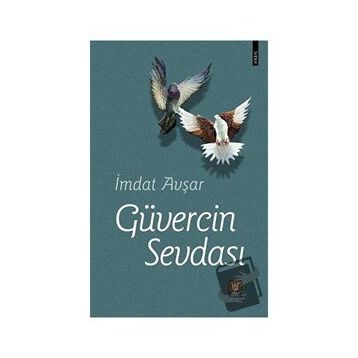 Güvercin Sevdası - İmdat Avşar