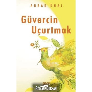 Güvercin Uçurtmak - Abbas Ünal