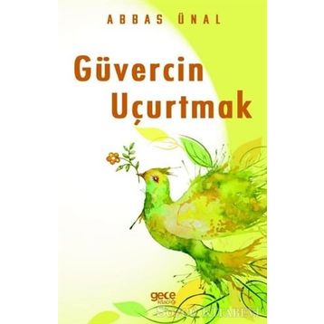 Güvercin Uçurtmak - Abbas Ünal