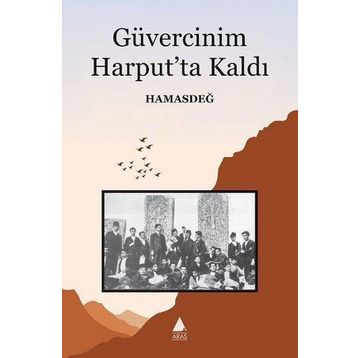 GÜVERCİNİM HARPUT'TA KALDI - HAMASDEĞ