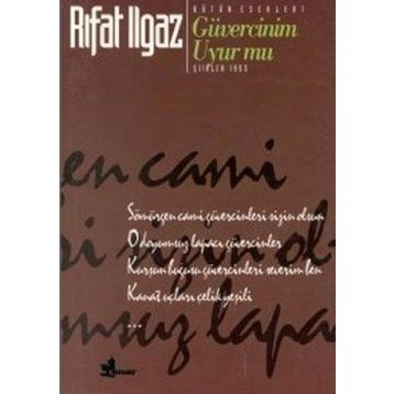 Güvercinim Uyur mu - Şiirler 1974 - Rıfat llgaz