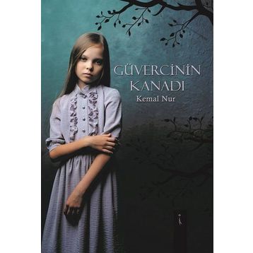 Güvercinin Kanadı - Kemal Nur