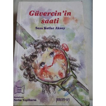 GÜVERCİN´İN SAATI - SEZA KUTLAR AKSOY