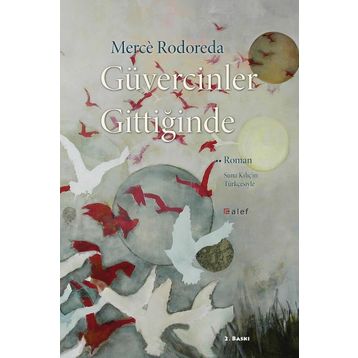 Güvercinler Gittiğinde - Merce Rodoreda