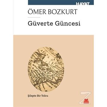 Güverte Güncesi - Ömer Bozkurt