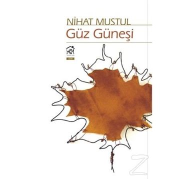 Güz Güneşi - Nihat Mustul