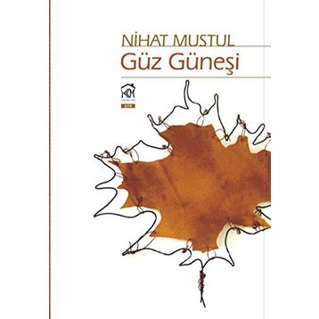 Güz Güneşi - Nihat Mustul