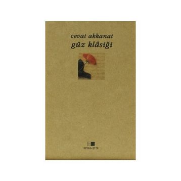 GÜZ KLASİĞİ - CEVAT AKKANAT