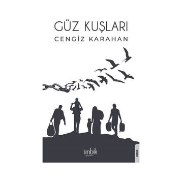 Güz Kuşları - Cengiz Karahan