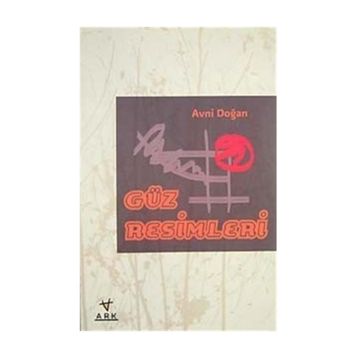GÜZ RESIMLERI - AVNI DOĞAN