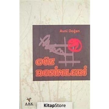 GÜZ RESIMLERI - AVNI DOĞAN